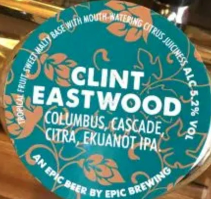 Epic Brewing Clint Eastwood