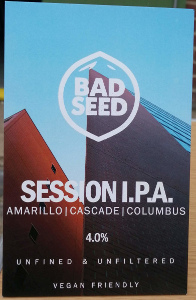 Bad Seed Brewery Session IPA - Amarillo Cascade Columbus