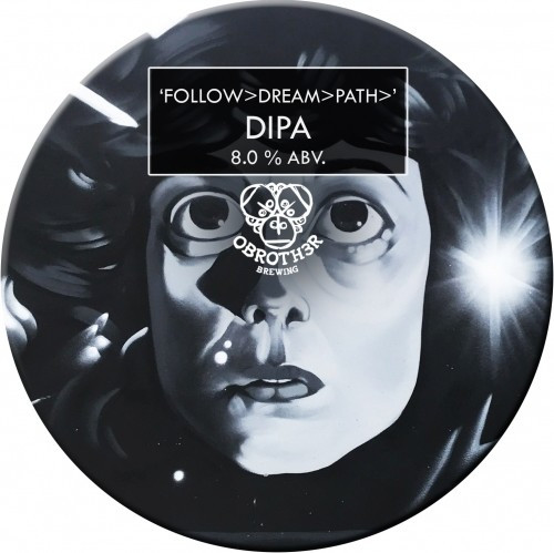 O Brother Brewing Follow>Dream>Path>