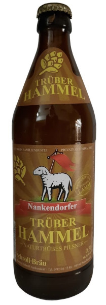 Brauerei Schroll (Nankendorfer) Trüber Hammel