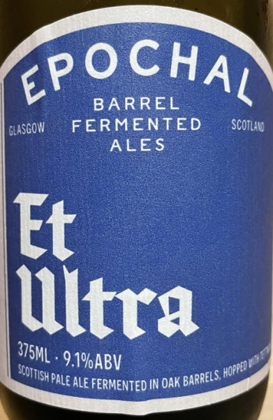 Epochal Barrel Fermented Ales Et Ultra