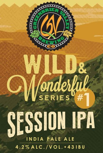 Greenbrier Valley Brewing Company Wild & Wonderful Series #1: Session IPA