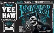 Yee-Haw Brewing Company Velvet Charmer