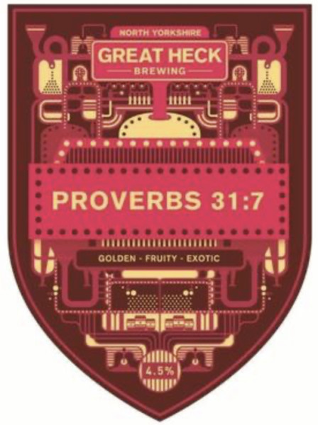 Great Heck Brewing Proverbs 31:7