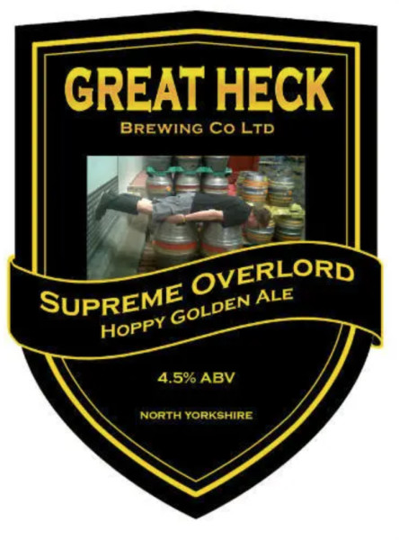 Great Heck Brewing Supreme Overlord