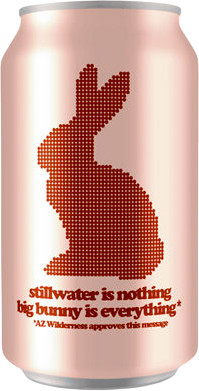 Stillwater Is Nothing Big Bunny Is Everything