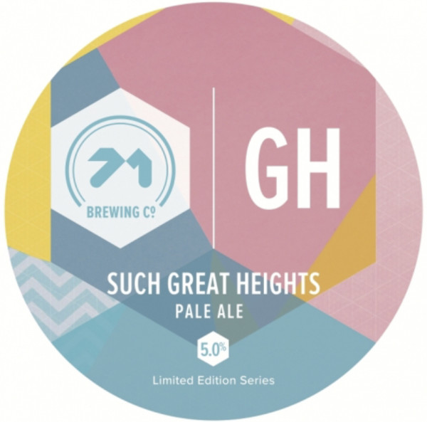 71 Brewing Such Great Heights