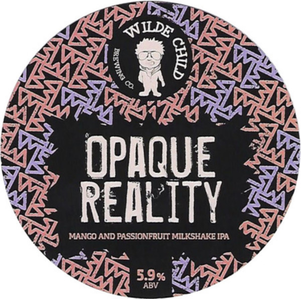 Wilde Child Brewing Co Opaque Reality
