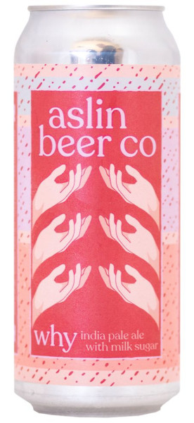Aslin Beer Company Why