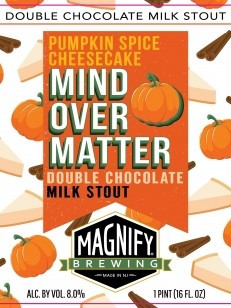 Magnify Brewing Company Pumpkin Spice Cheesecake Mind Over Matter