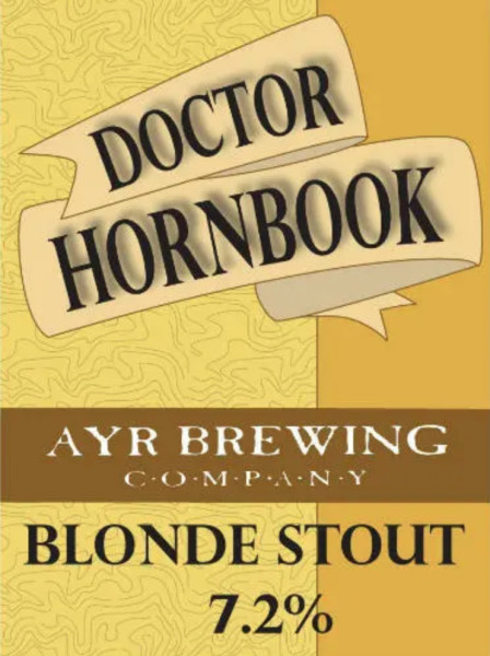 Ayr Brewing Company Doctor Hornbook