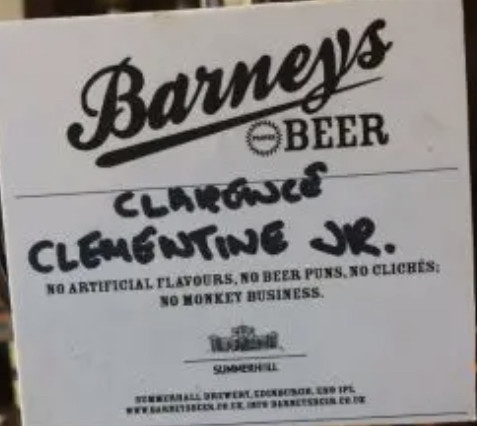 Barney's Beer Clarence Clementine Jr