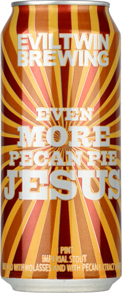 Evil Twin Brewing Even More Pecan Pie Jesus