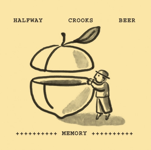 Halfway Crooks Beer Memory