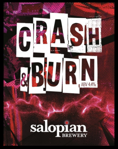 Salopian Brewery Crash & Burn