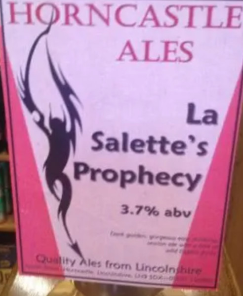 Horncastle Ales La Salette's Prophecy