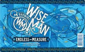 Wise Man Brewing Endless Measure