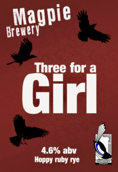 Magpie Brewery Three For A Girl