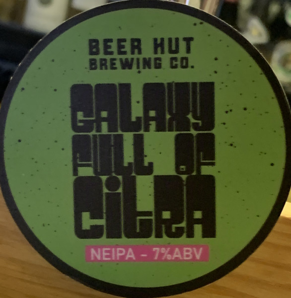 Beer Hut Brewing Company Galaxy Full Of Citra