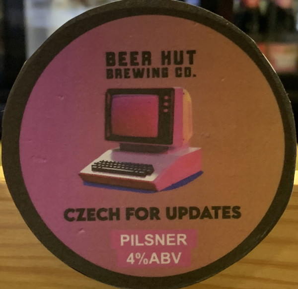 Beer Hut Brewing Company Czech For Updates