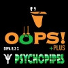 Psychopipes Oops +PLUS