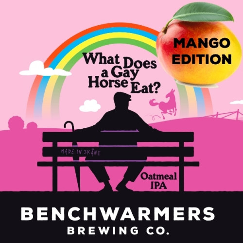 Benchwarmers Brewing Co What Does a Gay Horse Eat - Mango Edition