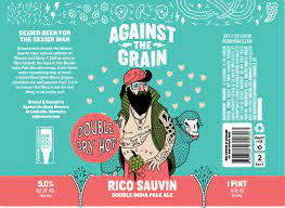 Against the Grain Brewery Double Dry Hopped Rico Sauvin
