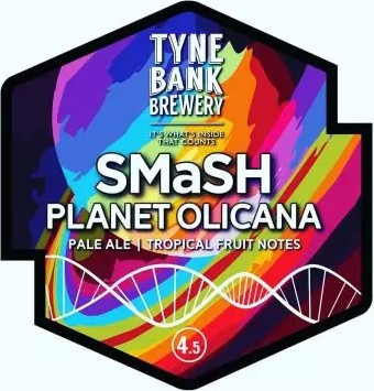 Tyne Bank Brewery SMaSH Planet Olicana