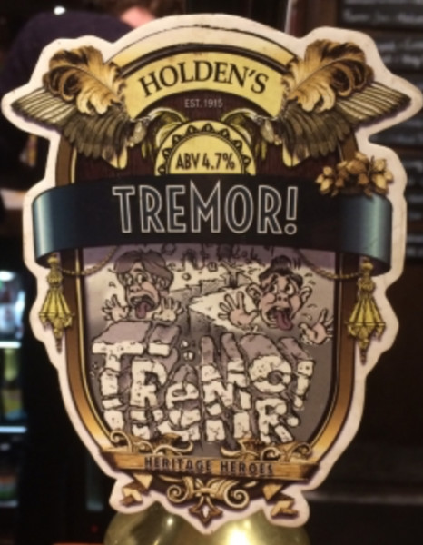 Holdens Brewery Tremor!
