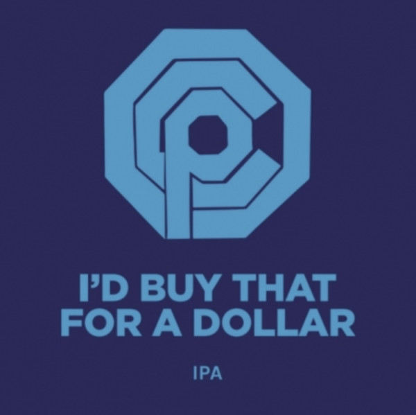 Pomona Island Brew Co. I'd Buy That for a Dollar
