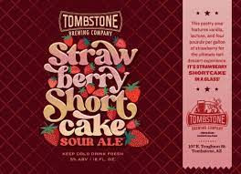 Tombstone Brewing Company Strewberry Shortcake Sour