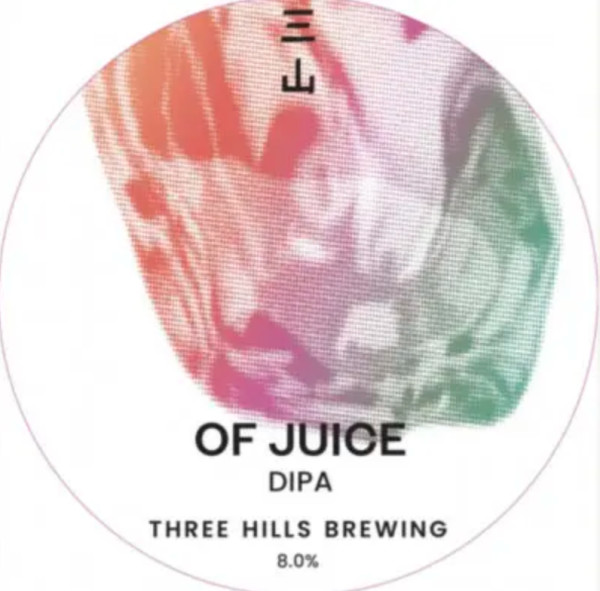 Three Hills Brewing Of Juice (2022)