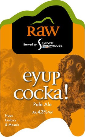 Raw Brewing Company Eyup Cocka!