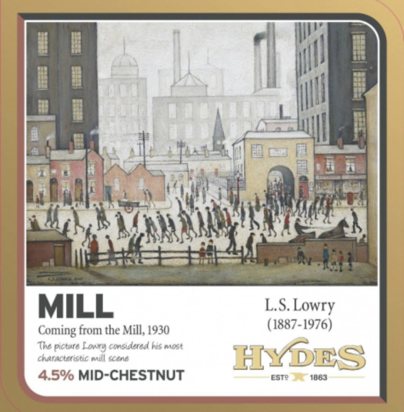 Hydes Brewery Lowry - The Mill