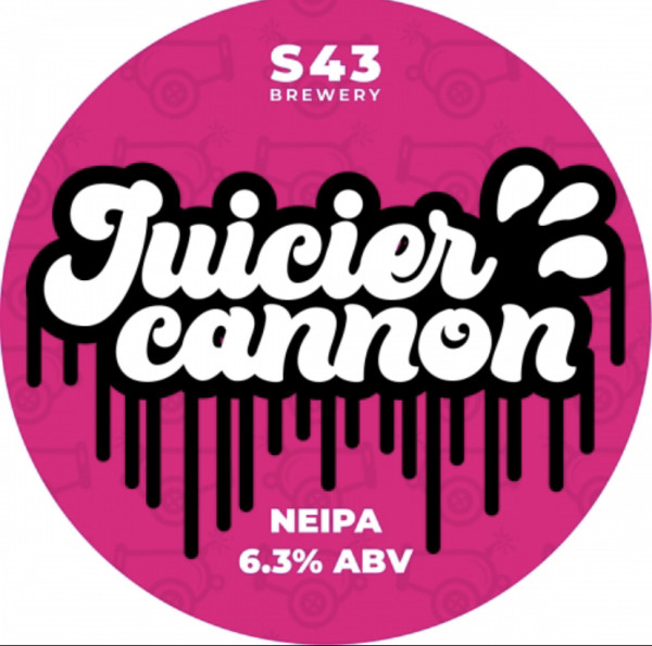 S43 Brewery Juicier Cannon