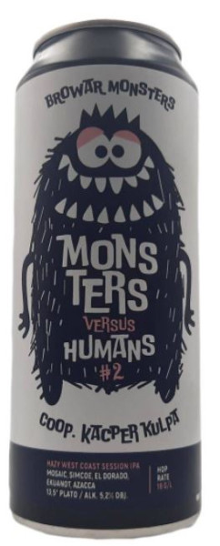 Browar Monsters Versus Humans #2: Kacper Kulpa