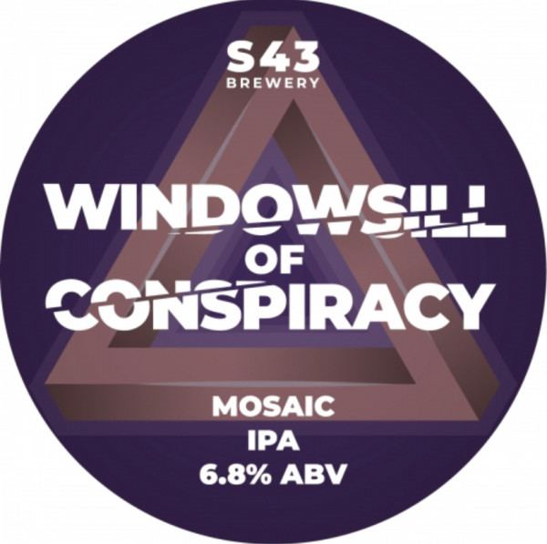 S43 Brewery Windowsill Of Conspiracy