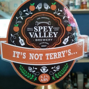 Spey Valley Brewery It's Not Terry's...