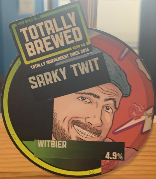 Totally Brewed Sarky Twit