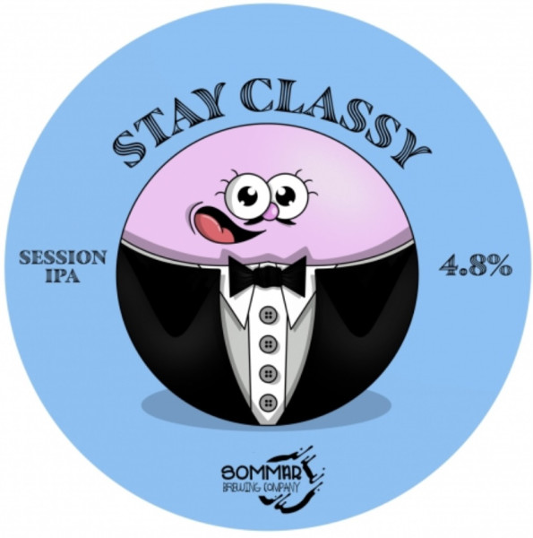 Sommar Brewing Company Stay Classy
