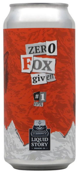 Liquid Story Brewing Zero Fox Given #1