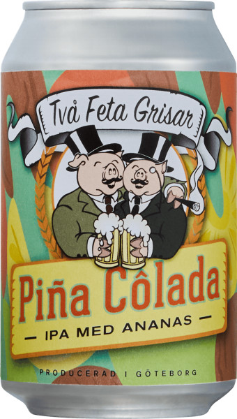 Två Feta Grisar Piña Côlada