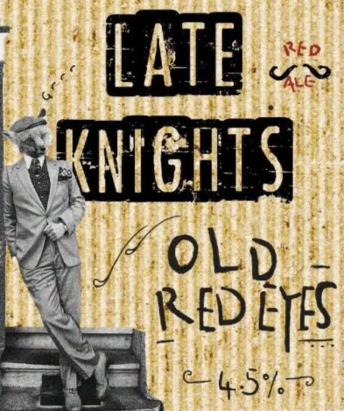 Late Knights Old Red Eyes