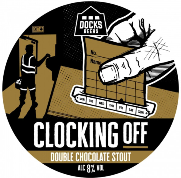 Docks Beers Clocking Off