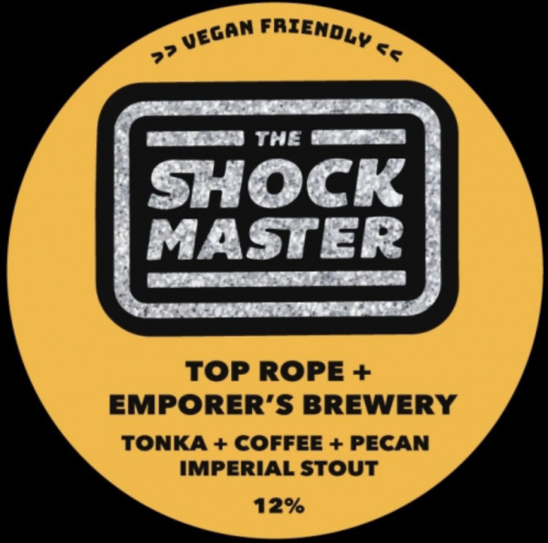 Top Rope Brewing The Shock Master