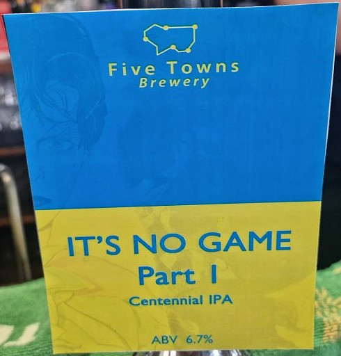 Five Towns Brewery It's No Game Part 1