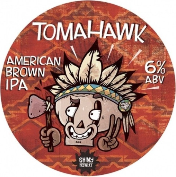Shiny Brewing Tomahawk