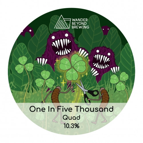 Wander Beyond Brewing One In Five Thousand