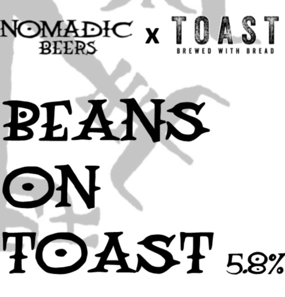 Nomadic Beers Beans On Toast