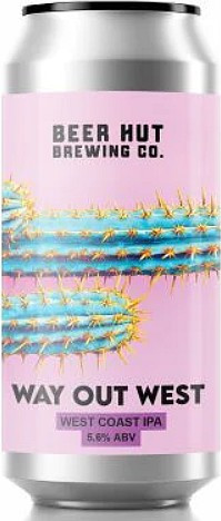 Beer Hut Brewing Company Way Out West
